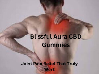 Blissful Aura CBD Gummies Reviews - 100% Legit Most Effective & Powerful CBD!