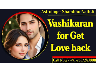 Vashikaran for Get Love back
