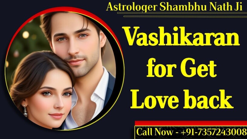 vashikaran-for-get-love-back-big-0